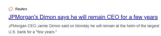摩根大通戴蒙表示未来几年将继续出任CEO，福布斯估计其身家约28亿美元